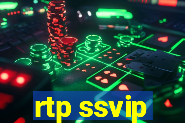 rtp ssvip