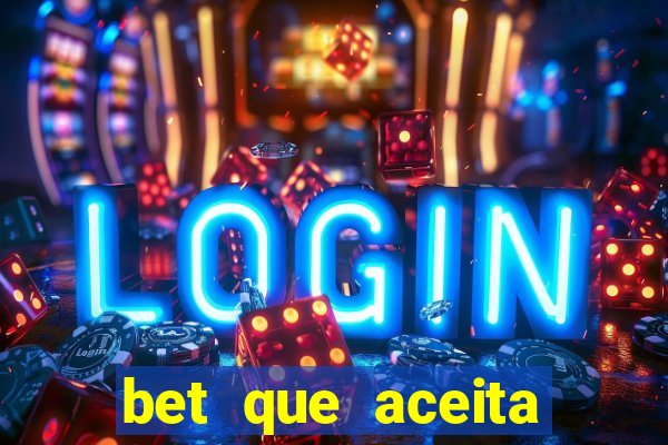bet que aceita menor de 18