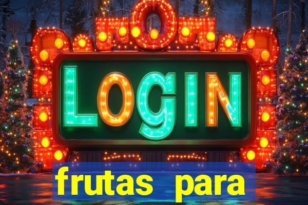 frutas para imprimir e recortar