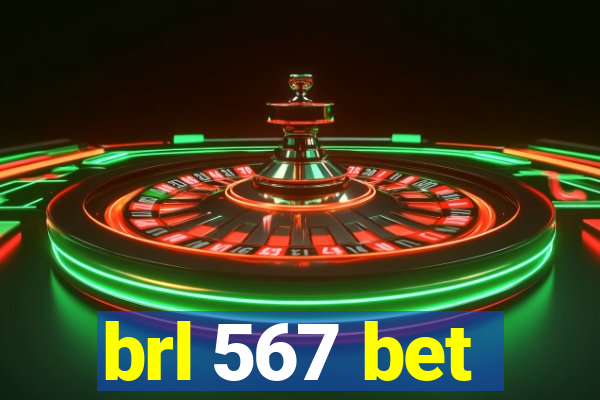 brl 567 bet