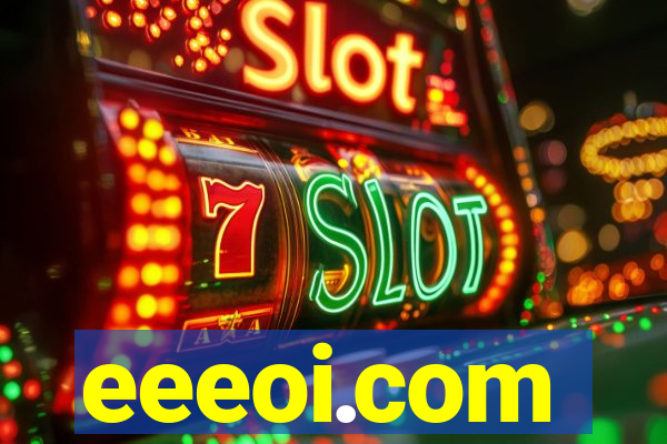 eeeoi.com