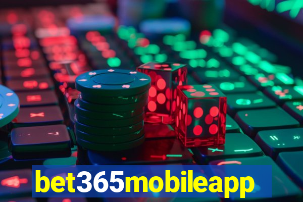 bet365mobileapp