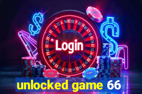 unlocked game 66