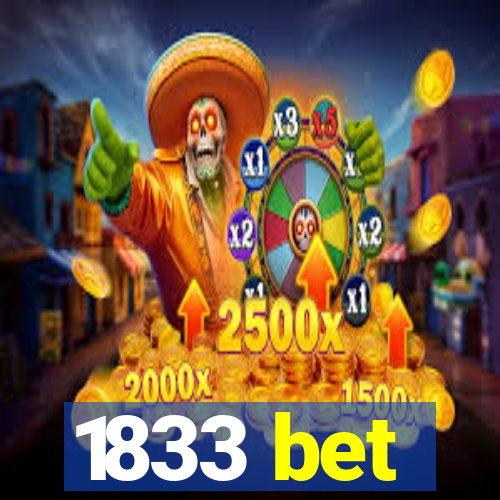 1833 bet