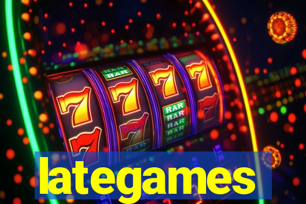 lategames