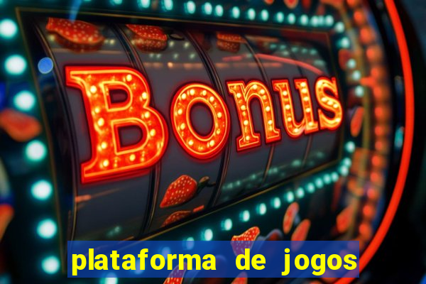 plataforma de jogos para ganhar dinheiro cassino