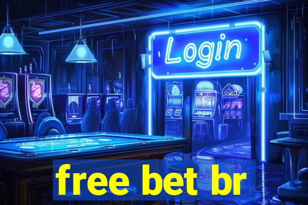 free bet br