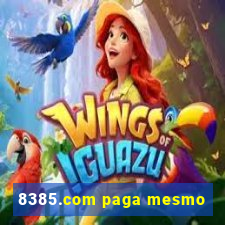 8385.com paga mesmo
