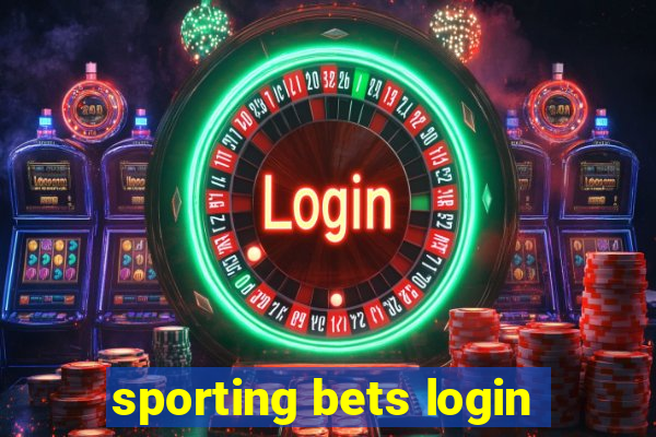 sporting bets login