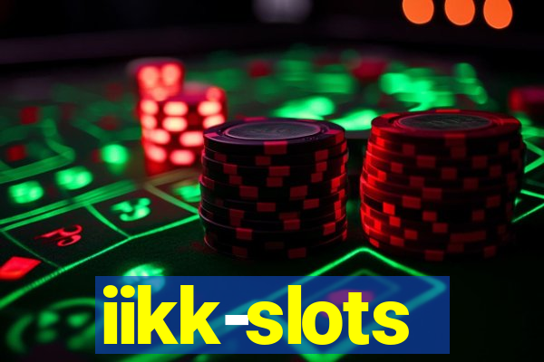 iikk-slots