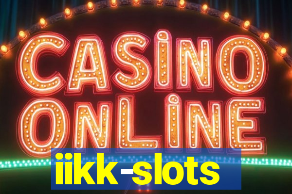 iikk-slots
