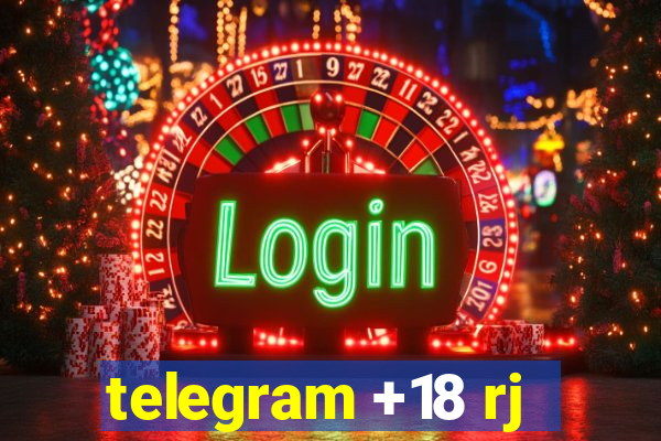 telegram +18 rj