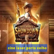 cine laser porto velho