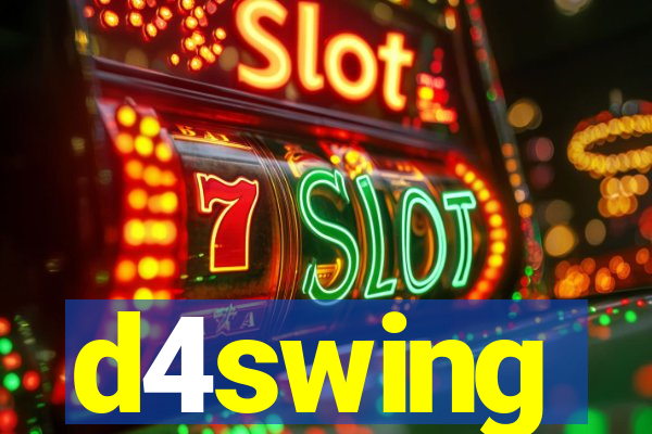 d4swing