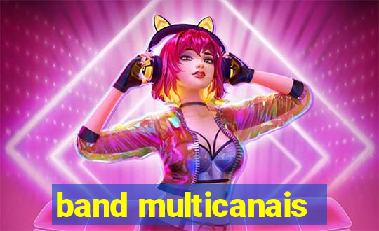 band multicanais