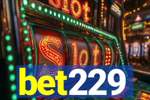 bet229