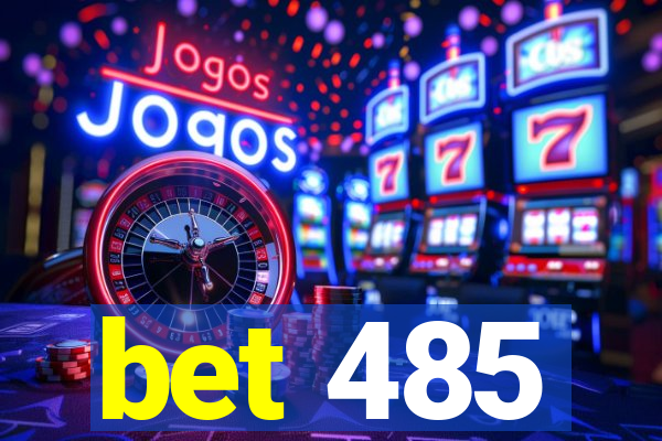 bet 485