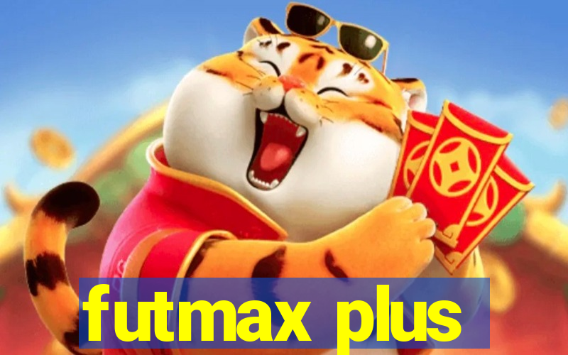 futmax plus