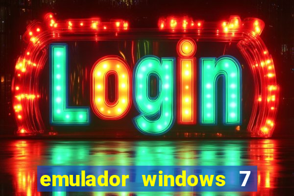 emulador windows 7 32 bits