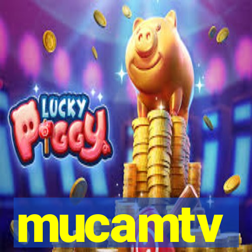 mucamtv