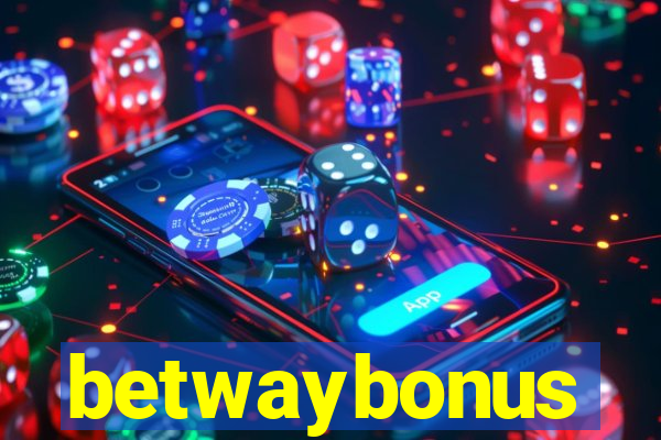 betwaybonus