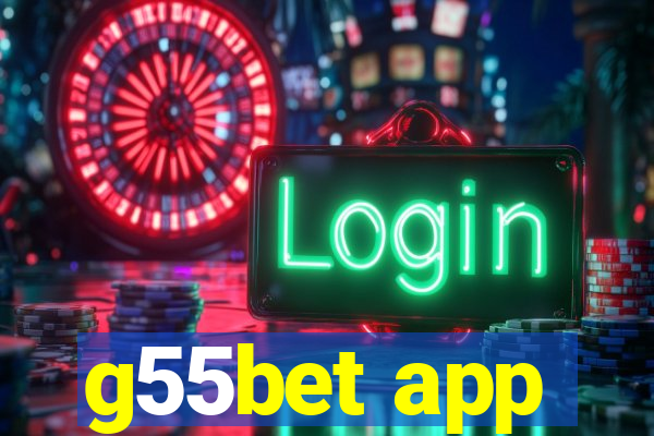 g55bet app