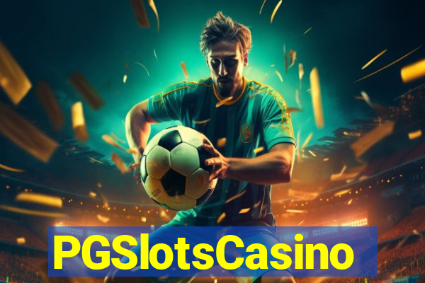 PGSlotsCasino