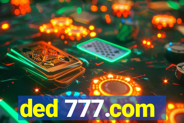 ded 777.com