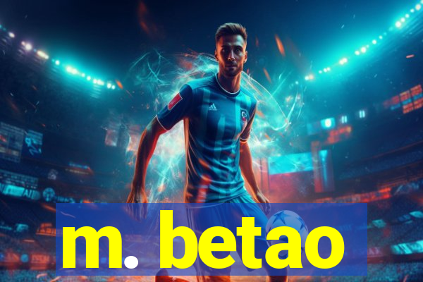 m. betao