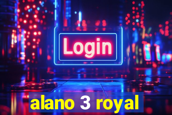 alano 3 royal