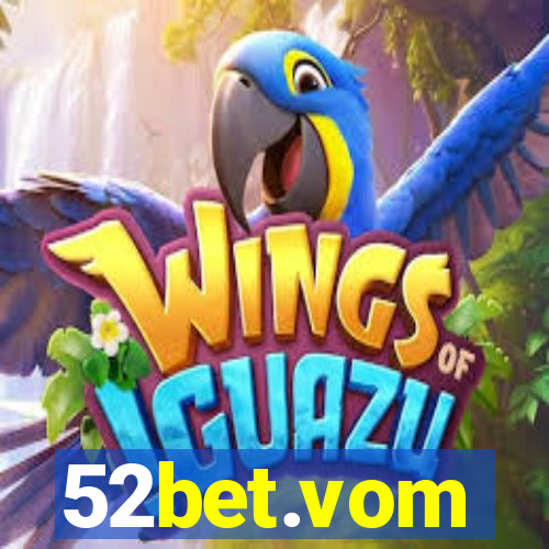 52bet.vom