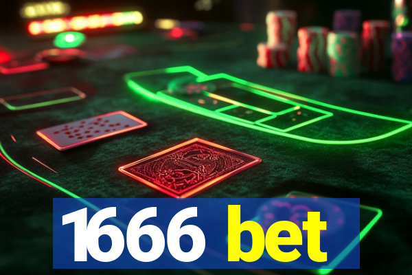 1666 bet