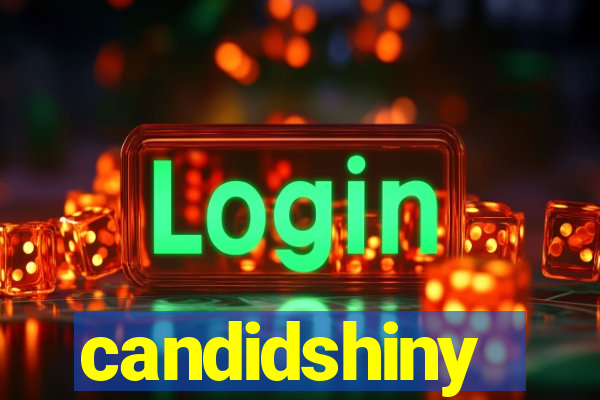 candidshiny