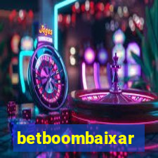 betboombaixar