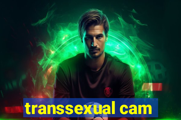 transsexual cam