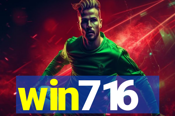 win716