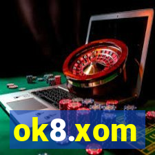 ok8.xom