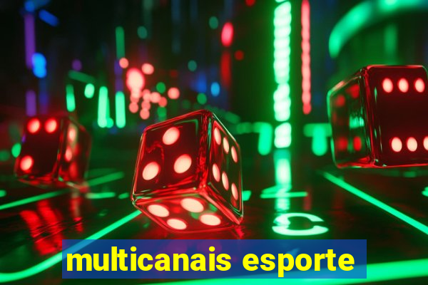 multicanais esporte