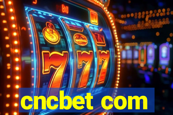 cncbet com
