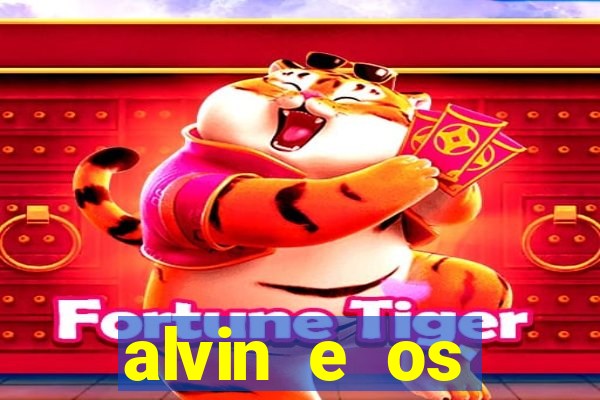 alvin e os esquilos esquiletes nomes