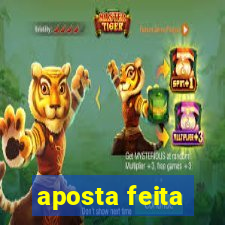 aposta feita