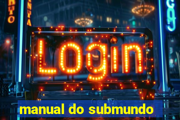 manual do submundo