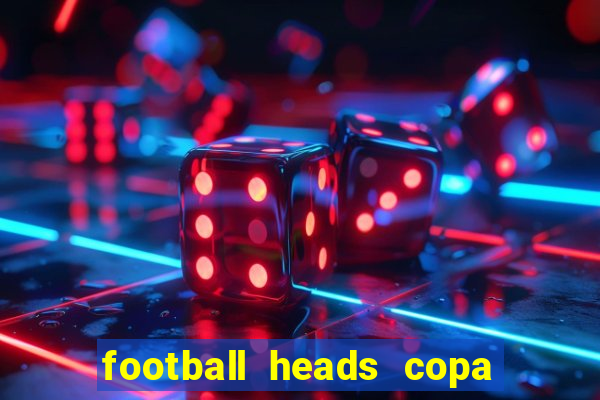 football heads copa libertadores 2015