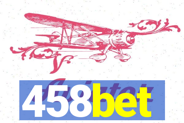 458bet