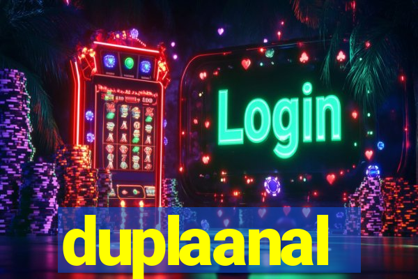 duplaanal