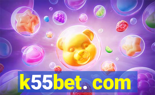 k55bet. com