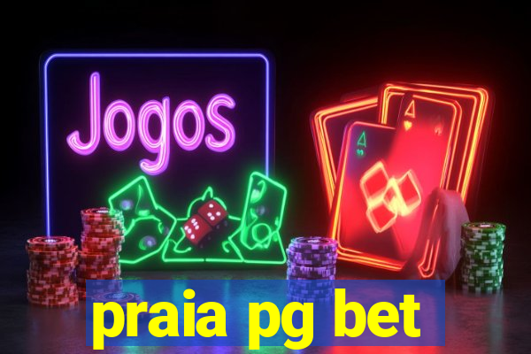 praia pg bet