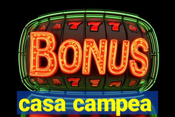 casa campea