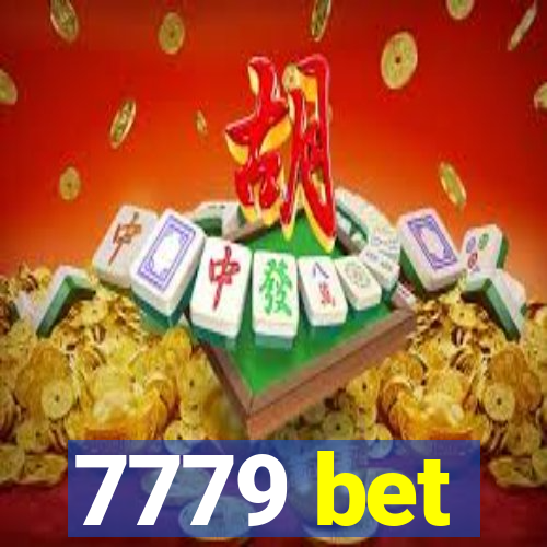 7779 bet