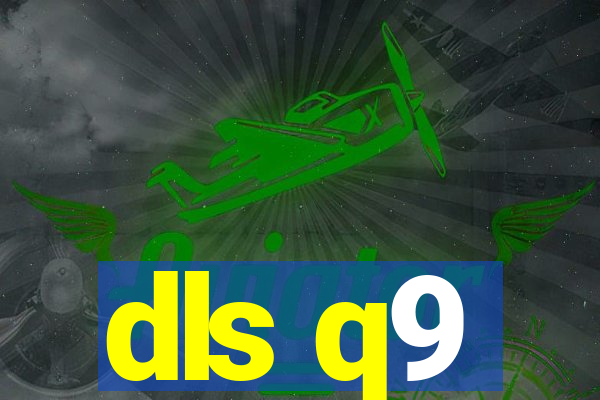 dls q9